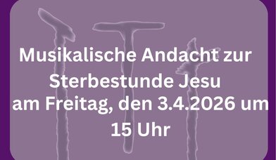 Musikalische Andacht - Copyright: Claudia Rieke