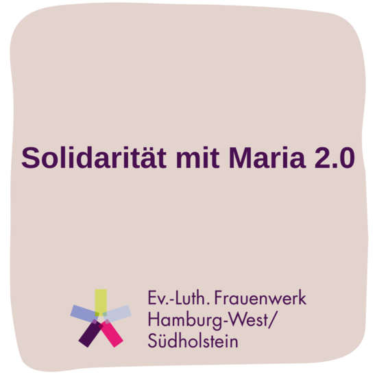 Solidarität mit Maria 2.0