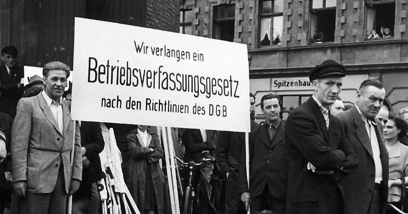 Einsatz für die Mitbestimmung in Unternehmen – das Betriebsverfassungsgesetz trat 1952 in Kraft