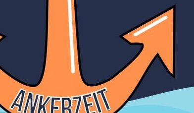 Unser Plakat für unsere Ankerzeit in der Adventskirche - Copyright: Kirchengemeinde Schnelsen | https://www.kircheschnelsen.de