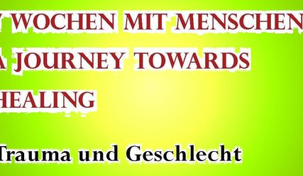Schriftzug 7 Wochen mit Menschen - Trauma und Geschlecht - Copyright: Kulturhaus