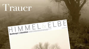 Abendblattbeilage Himmel&Elbe im November 2013  Thema: Trauer