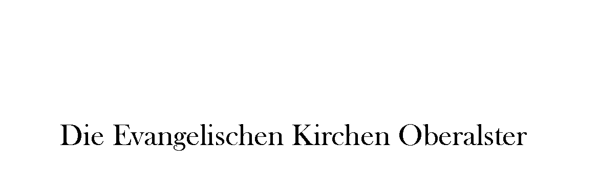Bildrechte: Die Evangelischen Kirchen Oberalster